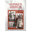 Heinrich Himmler - Soukromá korespondene masového vraha (1927-1945) - Mchael, Katrin Himmlerová, Wildt