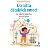 Do nitra dětských emocí (Isabelle Filliozat)
