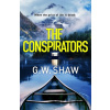 The Conspirators - William Shaw