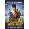 Nic Blake and the Remarkables: The Manifestor Prophecy (Angie Thomas)