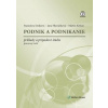 Podnik a podnikanie - Stanislava Deáková, Jana Hlaváčiková, Martin Kříž
