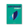 Kniha Assouline Abu Dhabi Bright, Myrna Ayad, English