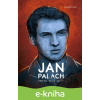 E-kniha Jan Palach - Vladimír Liška