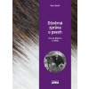 Důvěrná zpráva o psech - Beckoff Marc