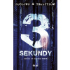 Tri sekundy, 2. vydanie - Anders Roslund, Börge Hellström