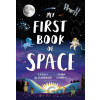 My First Book of Space - Camilla de la Bedoyere, Aaron Cushley (Ilustrátor)