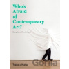Who's Afraid of Contemporary Art? - Kyung An, Jessica Cerasi
