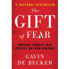 The Gift of Fear : Survival Signals That Protect Us from Violence
