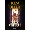 Klíč k Rebece - Ken Follett