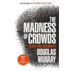 The Madness of Crowds