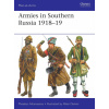 Armies in Southern Russia 1918-19