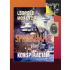 Sprisahanie proti konšpiráciám - Leopold Moravčík