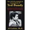 The 1976 Psychological Assessment of Ted Bundy