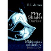 E.L. James - Fifty Shades Darker Päťdesiat odtieňov temnoty