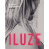 Iluze - Barbara Nesvadbová