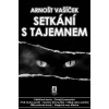 Setkání s tajemnem