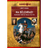 Na Bělehrad! - Rakousko-turecká válka (1716 - 1718) (Ľuboš Taraba)