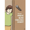 Příště bude všechno dobrý - Lene Ask