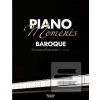 Piano Moments. Baroque (Bach; Charpentier; Gluck; Purcell; Vivaldi /)