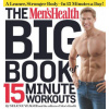 Men's Health Big Book of 15-Minute Workouts