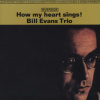Evans Bill Trio - How My Heart Sings! / Vinyl [LP]