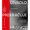 Divadlo prekračuje hranice - Soňa Šimková