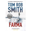 Farma - Tom Rob Smith