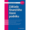 Základy finančního řízení podniku - Romana Čižinská