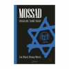 Mossad. Izraelské tajné války (Ian Black, Benny Morris)