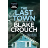 Wayward Pines 3: The Last Town