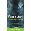 E-kniha Pán stínů - Cassandra Clare