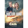 Doctor Who: Dávný čas - Trevor Baxendale