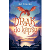 Drak do kapsy - Ed Clarke