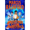 The Breakfast Club Adventures: The Headless Ghost - Marcus Rashford