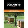 Včelařství svazek I zootechnika včelařství Nemoci včel – prevence a terapie - Kolektiv autorů