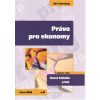 Právo pro ekonomy, 2.vydání (Karel Schelle a kolektív - vyd. Key Publishing)