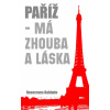 Paříž - Má zhouba a láska - Baldwin Rosecrans