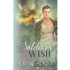 A Soldier's Wish - N.R. Walker