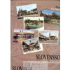 Slovensko - Pohladnice s charizmou času (slovensky/anglicky) - Potočná Eva
