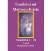 Posolstvá od Maitreya Krista - Benjamin Creme