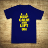Keep calm and lift on, Barva Modrá, Velikost XS Bezvatriko.cz 103013