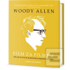 Woody Allen - Film za fi… (Jason Solomons)
