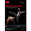 MEDITERRANEA: Coreografia di Mauro Bigonzetti (DVD)