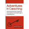 Adventures in Coaching - Ben Dowman