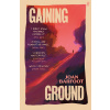 Gaining Ground