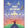 Hurá do oblak - Tomáš Smot Svoboda