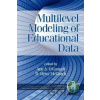 Multilevel Modeling of Educational Data - Ann A. O'Connell, D. Betsy McCoach