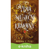 E-kniha Výzva sluneční královny - Nisha J. Tuli