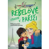 Rebelové ztraceni v Paříži - autor neuvedený