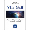 Kryon - Vliv Gaii